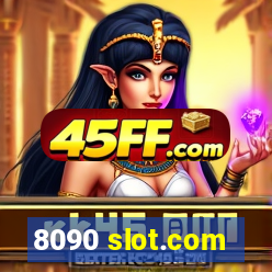 8090 slot.com